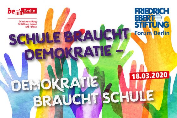 Fachtag der Friedrich-Ebert-Stiftung: Schule braucht Demokratie – Demokratie braucht Schule