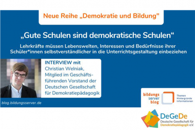 „Gute Schulen sind demokratische Schulen!“ – Interview mit Christian Welniak