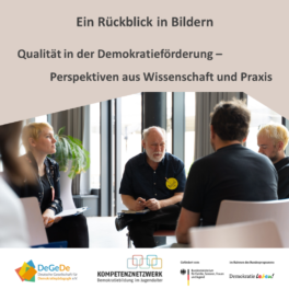 Rückblick: Fachtagung „Qualität in der Demokratieförderung – Perspektiven aus Wissenschaft und Praxis